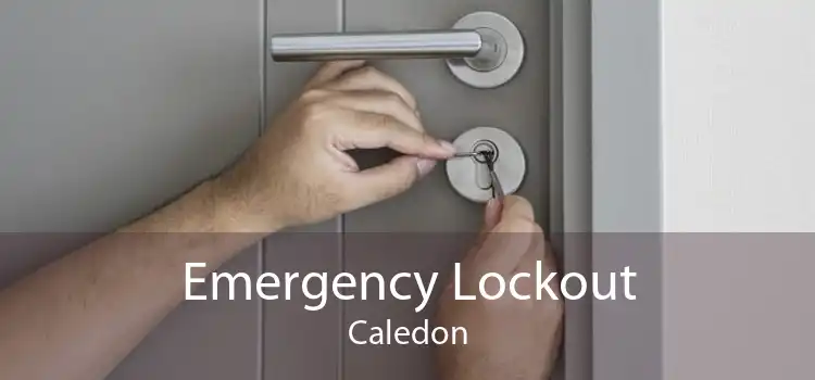 Emergency Lockout Caledon