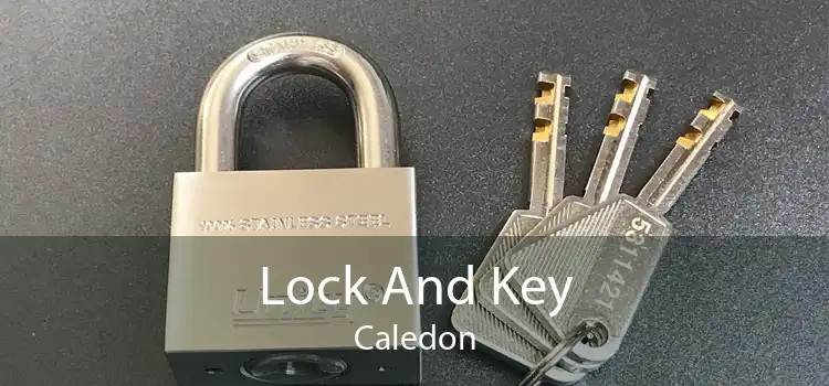 Lock And Key Caledon